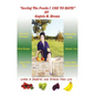 Loving the Foods I Use to Hate / Living a Diabetic Stress Free Life! - Paperback