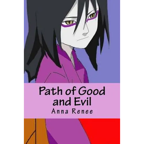 Path of Good and Evil - Paperback