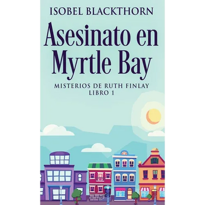 Asesinato en Myrtle Bay - Hardcover