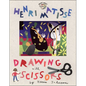 Henri Matisse: Drawing with Scissors - Hardcover