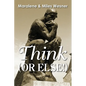 Think (Or Else!) - Paperback