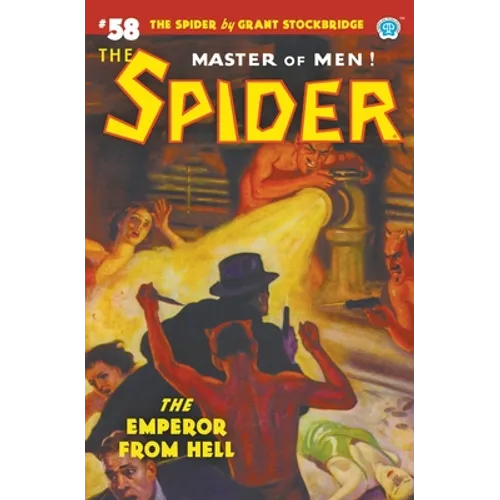 The Spider #58: The Emperor from Hell - Paperback