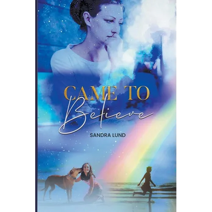 Came to Believe - Paperback