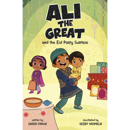 Ali the Great and the Eid Party Surprise - Hardcover