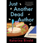 Just Another Dead Author - Library Binding