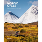 Nordic Cycle: Bicycle Adventures in the North - Hardcover
