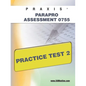 Praxis Parapro Assessment 0755 Practice Test 2 - Paperback