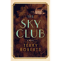 The Sky Club - Hardcover