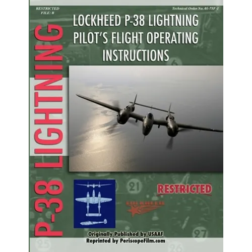 Lockheed P-38 Lightning Pilot's Flight Manual - Paperback