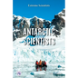 Antarctic Scientists - Library Binding