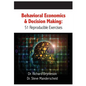 Behavioral Economics and Decision Making: 51 Reproducible Exercises - Paperback