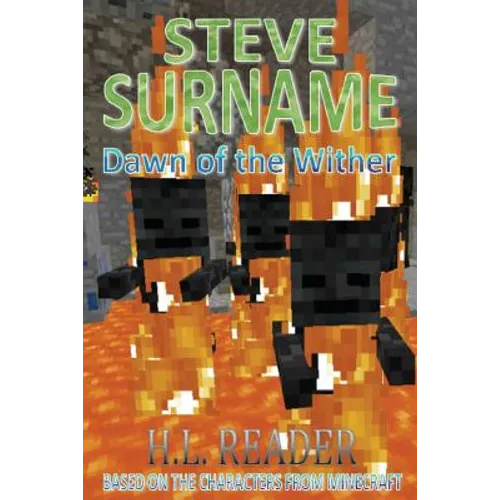 Steve Surname: Dawn Of The Wither - Paperback