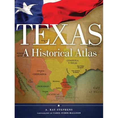 Texas: A Historical Atlas - Paperback