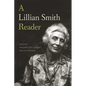 A Lillian Smith Reader - Paperback
