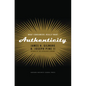Authenticity: What Consumers Really Want - Hardcover