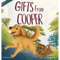 Gifts From Cooper - Hardcover
