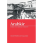 Arabkir-- Homage to an Armenian Community - Paperback