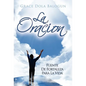 La Oracion Fuente de Fortaleza Para La Vida - Hardcover