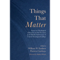 Things That Matter: Essays on Theological Education on the Occasion of the Fiftieth Anniversary of United Theological College - Hardcover