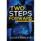 Two Steps Forward: A Titus Ray Thriller - Paperback