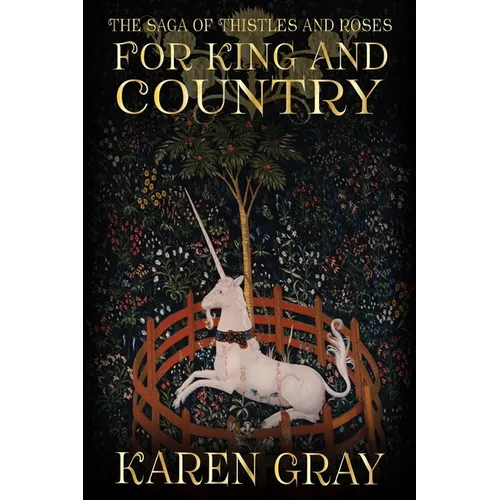 For King and Country: The Saga of Thistles and Roses - Paperback