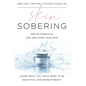 Skin Sobering: 99% of Products Age and Harm Your Skin - Paperback