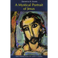 A Mystical Portrait of Jesus: New Perspectives on John's Gospel - Paperback