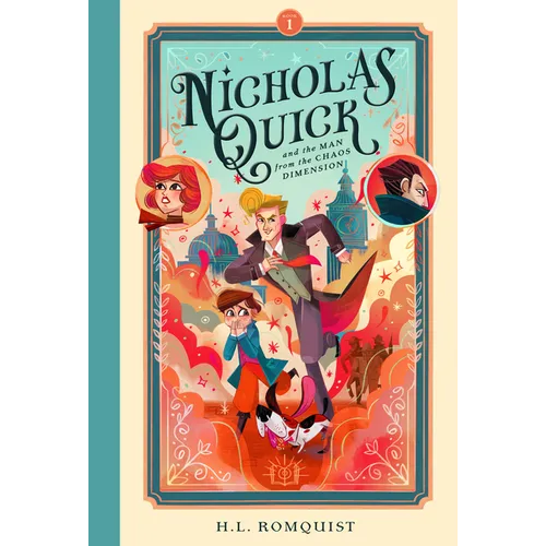 Nicholas Quick and the Man from the Chaos Dimension - Paperback