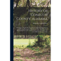 History of Conecuh County, Alabama: Embracing a Detailed Record of Events From the Earliest Period to the Present; Biographical Sketches of Those Who - Paperback