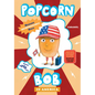 Popcorn Bob 3: In America - Hardcover