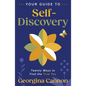 Your Guide to Self-Discovery: Twenty Ways to Find the True You - Paperback