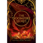 The Doomfire Secret (Celestial Mechanism Cycle #2) - Hardcover