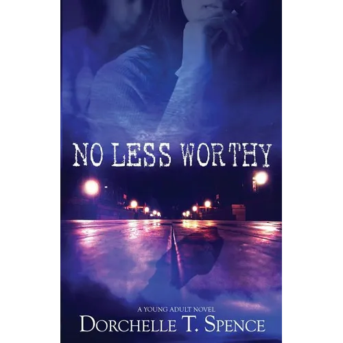 No Less Worthy - Paperback