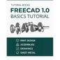 FreeCAD 1.0 Basics Tutorial (COLORED) - Paperback