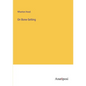 On Bone-Setting - Paperback