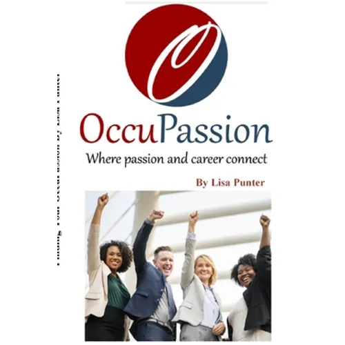 OccuPassion Where passion and career connect - Paperback