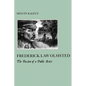 Frederick Law Olmstead: The Passion of a Public Artist - Paperback