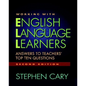 Working with English Language Learners, Second Edition: Answers to Teachers' Top Ten Questions - Paperback