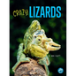 Crazy Lizards - Hardcover