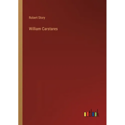 William Carstares - Paperback
