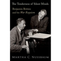 The Tenderness of Silent Minds: Benjamin Britten and His War Requiem - Hardcover
