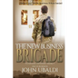 The New Business Brigade: Veterans' Dynamic Impact on US Business - Paperback