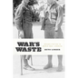 War's Waste: Rehabilitation in World War I America - Paperback