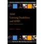 Adult Learning Disabilities and ADHD: Research-Informed Assessment - Paperback