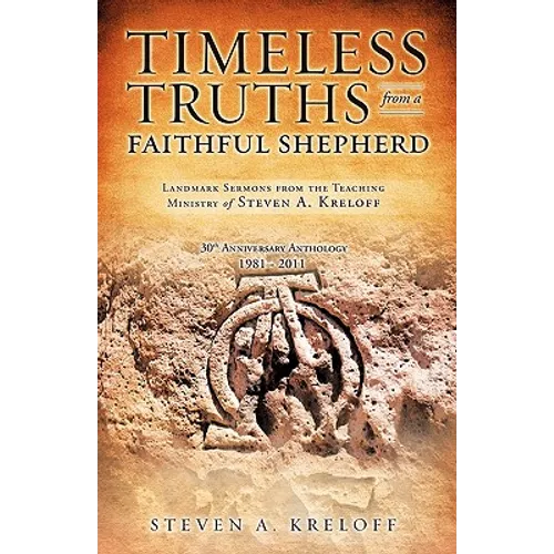 Timeless Truths from a Faithful Shepherd - Paperback