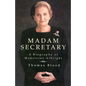 Madam Secretary: A Biography of Madeleine Albright - Paperback