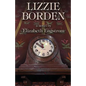 Lizzie Borden - Paperback