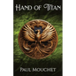 Hand of Titan: A Fantasy Adventure - Paperback
