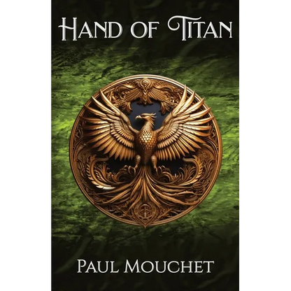 Hand of Titan: A Fantasy Adventure - Paperback