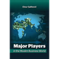 Major Players in the Muslim Business World - Paperback